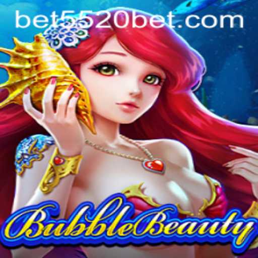 Exploring BubbleBeauty: The Mesmerizing Virtual World of 5520BET.COM
