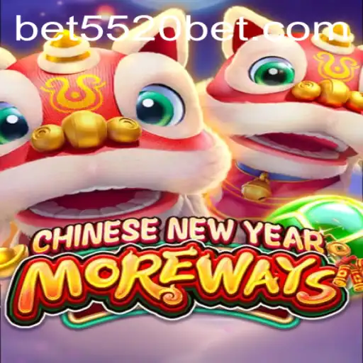 Explore the Exciting World of CHINESENEWYEARMOREWAYS at 5520BET.COM