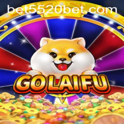 Explore the Thrilling World of GoLaiFu: A Modern Gaming Sensation on 5520BET.COM