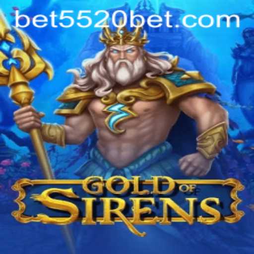 GoldofSirens: A Deep Dive into the Enchanting World of 5520BET.COM's Latest Game