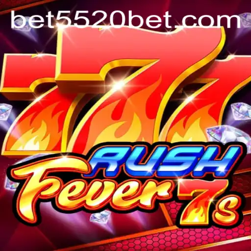 Unveiling RushFever7s: A Thrilling Casino Game Experience on 5520BET.COM