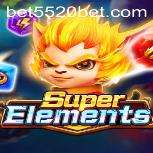 Explore the World of SuperElements: A Deep Dive